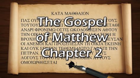 The Gospel of Matthew - Chapter 2 - YouTube