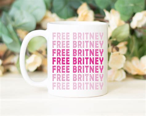 FREE BRITNEY Mug Britney Spears Mug freebritney Custom | Etsy