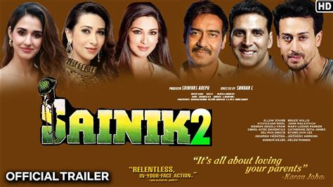 Sainik tu movie official trailer Ajay Devgan, Akshay tiger, Sonali Bendre, Karishma, Kapoor ...