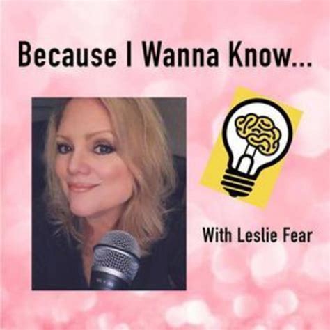 Author/Podcaster, Leslie Fear - Listen on Spotify - Linktree
