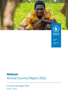 Malawi Annual Country Report 2022 - Country Strategic Plan 2019 - 2023 ...