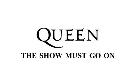 Queen - The Show Must Go On - (Remastered 2011) - YouTube