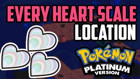 Where to Find EVERY Heart Scale - Pokémon Platinum (All Methods) - YouTube