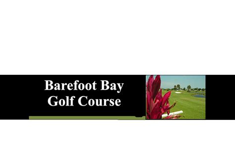 Barefoot Bay Golf Course | Barefoot Bay, FL | PGA of America