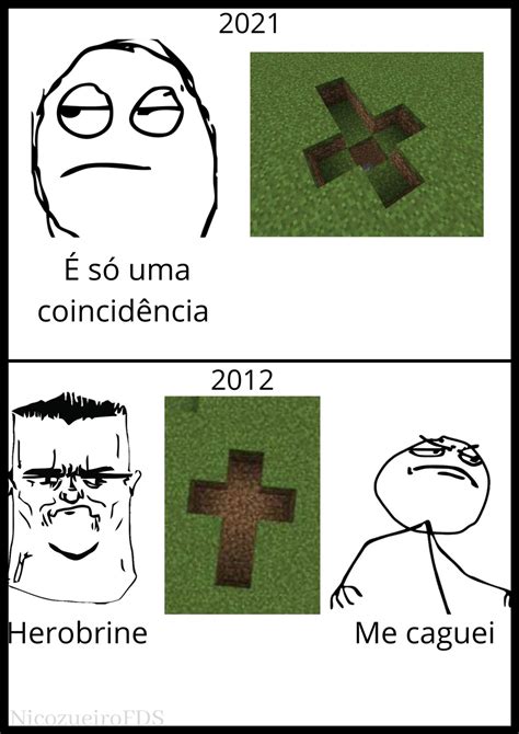 Herobrine, mito ou realidade? - Meme by NicozueiroFDS :) Memedroid