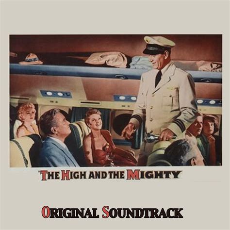 ‎Theme from 'The High and the Mighty' (From 'The High and the Mighty' Original Soundtrack ...