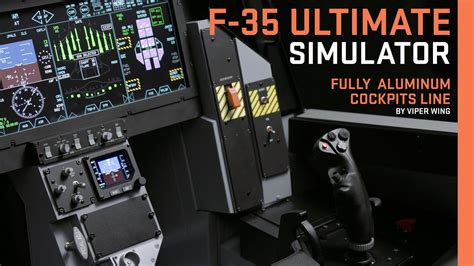 F-35 cockpit simulator - ULTIMATE Line of fully aluminum fighter jet ...