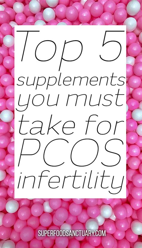 5 Best Supplements for PCOS Fertility - Superfood Sanctuary