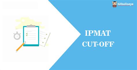 IPMAT Cut Offs- Check Expected and Previous Year IIM IPM Percentile