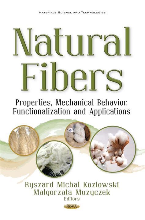 Natural Fibers: Properties, Mechanical Behavior, Functionalization and ...