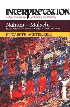 Nahum-Malachi: Interpretation: A Bible Commentary for Teaching and ...