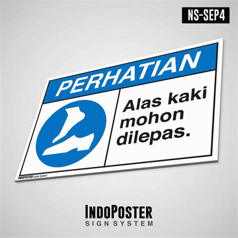 Jual Safety Sign K3 PVC ANSI Alas Kaki Mohon Dilepas M 45x30cm - Kab ...