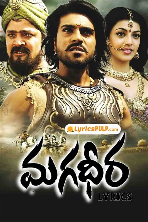 Magadheera Songs Lyrics - Telugu, English, Meaning | Ram Charan Songs Lyrics - Song Lyrics ...