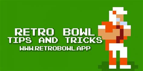 Retro Bowl Tips and Tricks - Retro Game Bowl