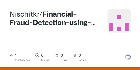 GitHub - Nischitkr/Financial-Fraud-Detection-using-Machine-Learning