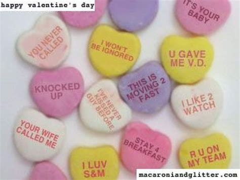 10 Dysfunctional & Funny Valentine Candy Heart sayings we need for ...