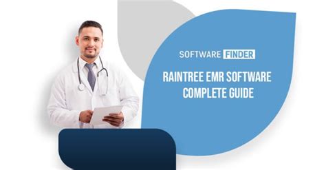 Raintree EMR Software - Document Your Patient Encounters with Ease - TechTablePro