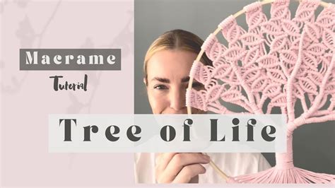 The Original - Macrame ‘Tree of Life’ Tutorial - YouTube