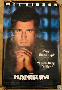 1996 MOVIE POSTER * RANSOM* MEL GIBSON 27X40’’ PB17 D | eBay