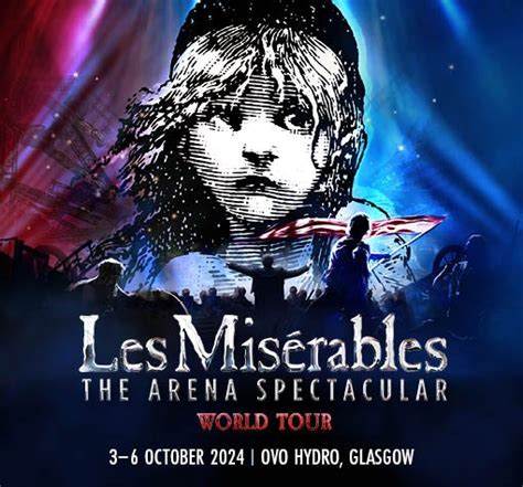 Les Miserables Tour 2024 Reviews - del annissa