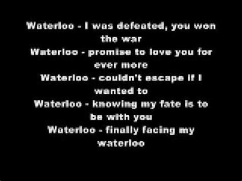 WATERLOO WITH LYRICS - YouTube