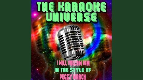 I Will Follow Him (Karaoke Version) (In the Style of Peggy March) - YouTube