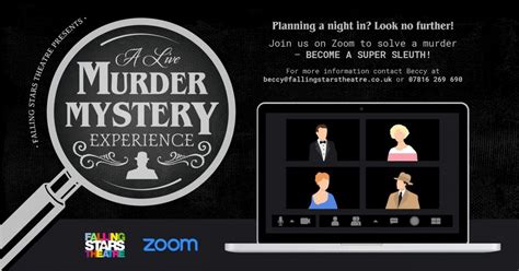 Murder Mystery Zoom Experience. – Falling Stars Theatre