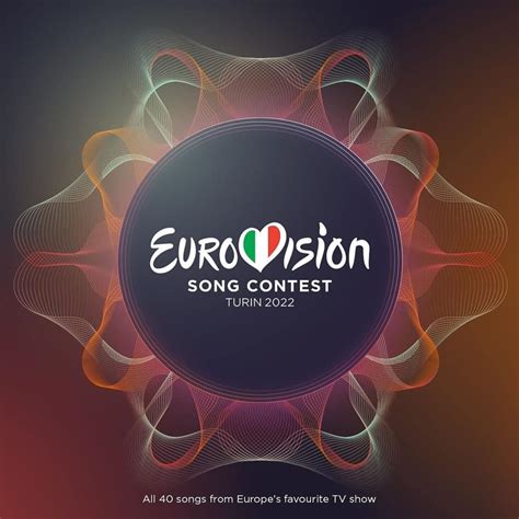 Eurovision - Eurovision Song Contest: Turin 2022 Lyrics and Tracklist | Genius