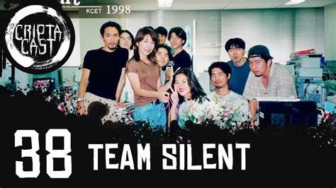 Criptacast #38 - Team Silent - Zona Sombria