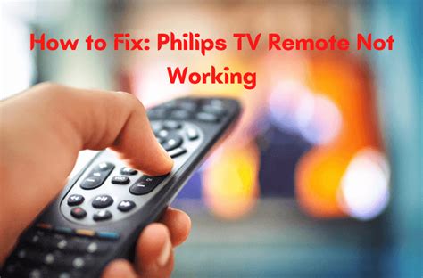 Philips Smart TV Remote Not Working: How to Fix - Smart TV Tricks