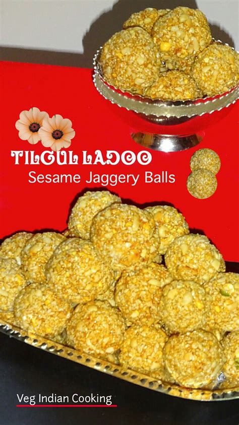 Veg Indian Cooking: Tilgul Ladoo (Sesame Seeds & Jaggery Sweet Balls)