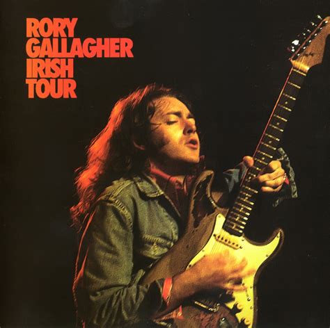 Top 10 Most Influential Guitar Albums By Gavin Coe: Rory Gallagher "Irish Tour 74"