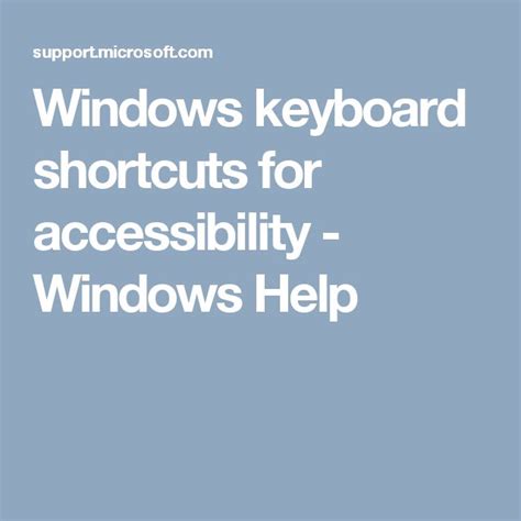 Windows keyboard shortcuts for accessibility | Keyboard shortcuts, Keyboard, Helpful