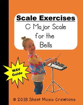 FREEBIE Scale Exercises- C Major Scale for the Bells | Major scale, Music creation, C major