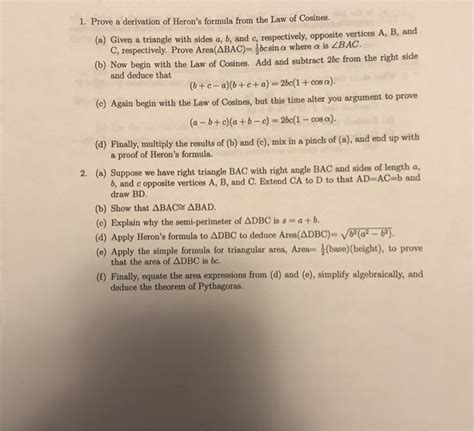 Solved 1. Prove a derivation of Heron's formula from the Law | Chegg.com