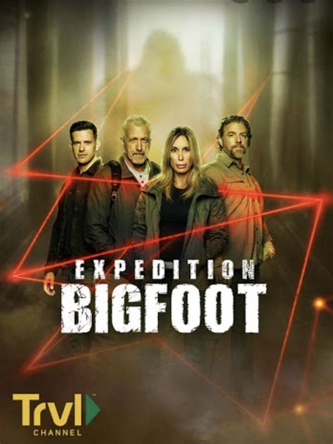 Expedition Bigfoot | Expedition, Bigfoot, Tv shows