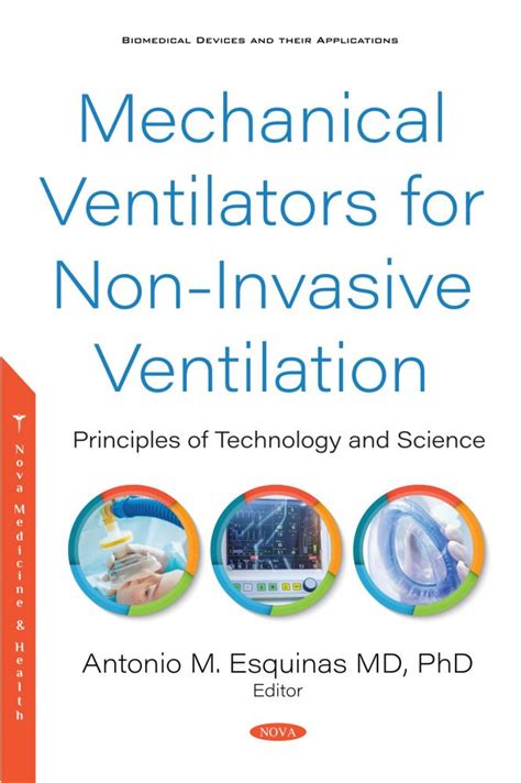 Mechanical Ventilators for Non-Invasive Ventilation: Principles of Technology and Science – Nova ...