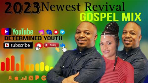 2023 Newest revival Gospel Mix | Determined Youth | Jamaica Gospel songs🎶🎶🎶🎶🎼🎼🎼🙌🙌 - YouTube Music