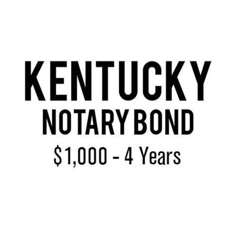 Kentucky Notary Bond ($1,000, 4 years)