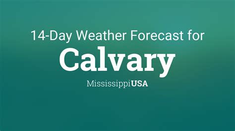 Calvary, Mississippi, USA 14 day weather forecast