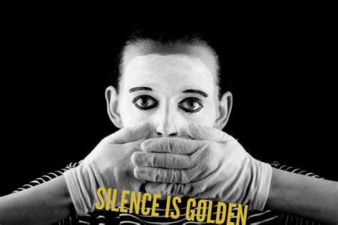 Silence is Golden