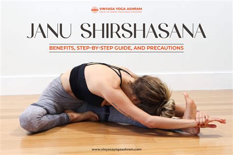 Janu Shirshasana: Benefits, Step-by-Step Guide, and Precautions