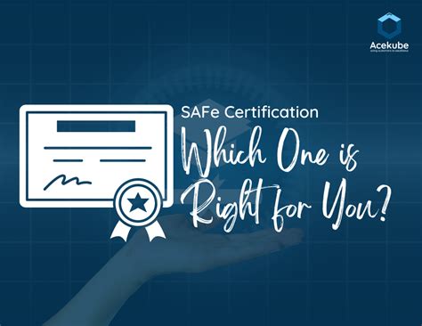 SAFe Certification: Which one is Right For You?