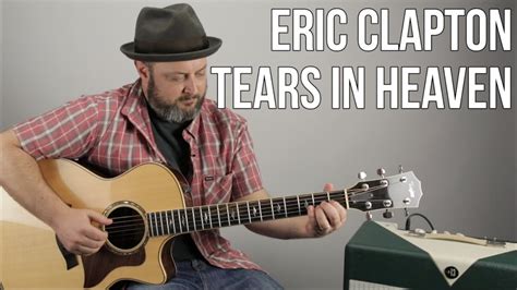 How to Play "Tears In Heaven" on Guitar - Eric Clapton, Acoustic Fingerstyle - YouTube