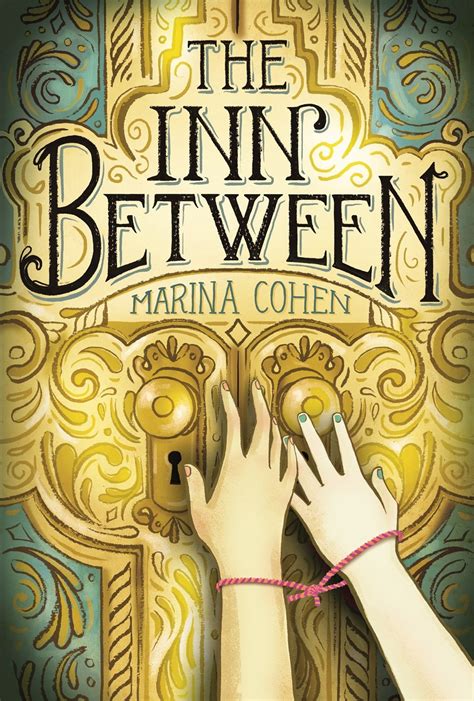 The Inn Between by Marina Cohen | Goodreads