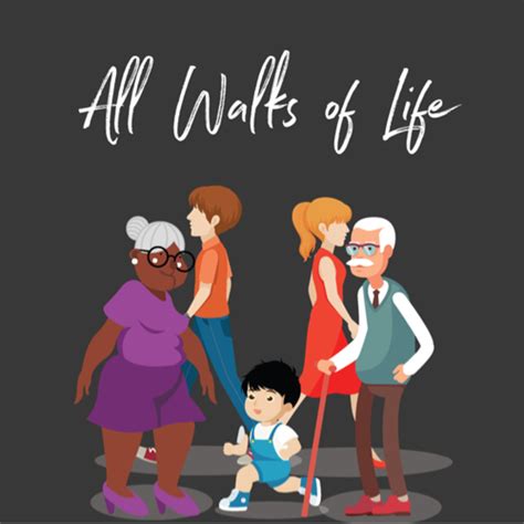 All Walks of Life | Listen via Stitcher for Podcasts