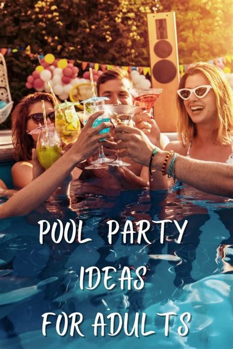 63 Pool Party Ideas for Adults & Water Games - Fun Party Pop