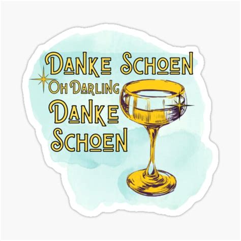 "Danke Schoen" Sticker for Sale by SketchyPlace | Redbubble