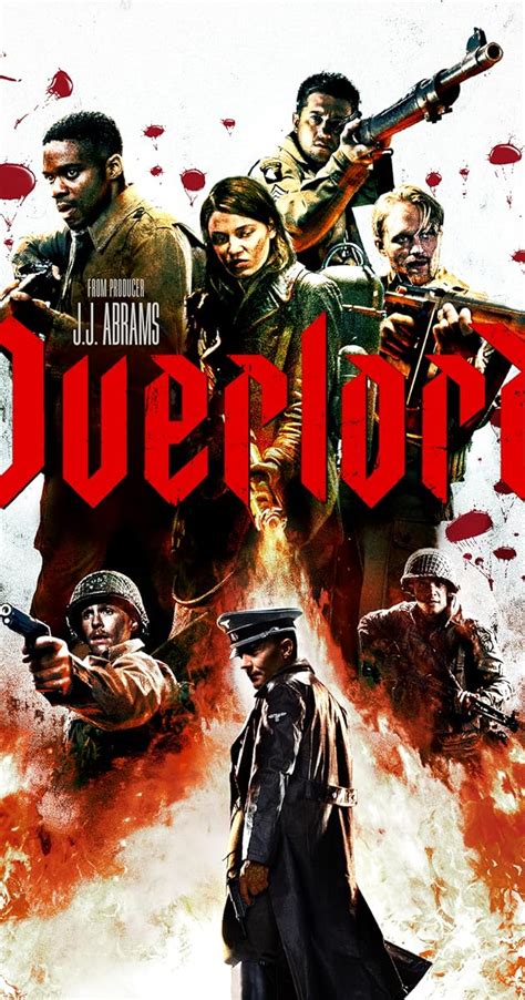 Overlord (2018) - Full Cast & Crew - IMDb