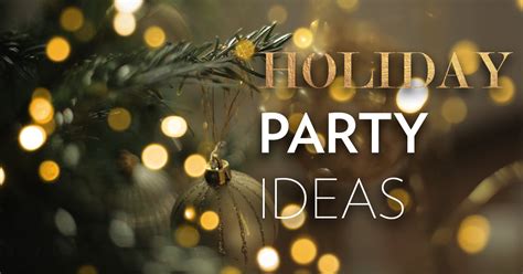 Holiday Party Themes & Ideas - Madison, WI